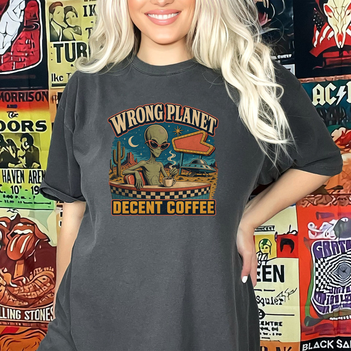 Alien at a diner table with coffee, "WRONG PLANET DECENT COFFEE" text.