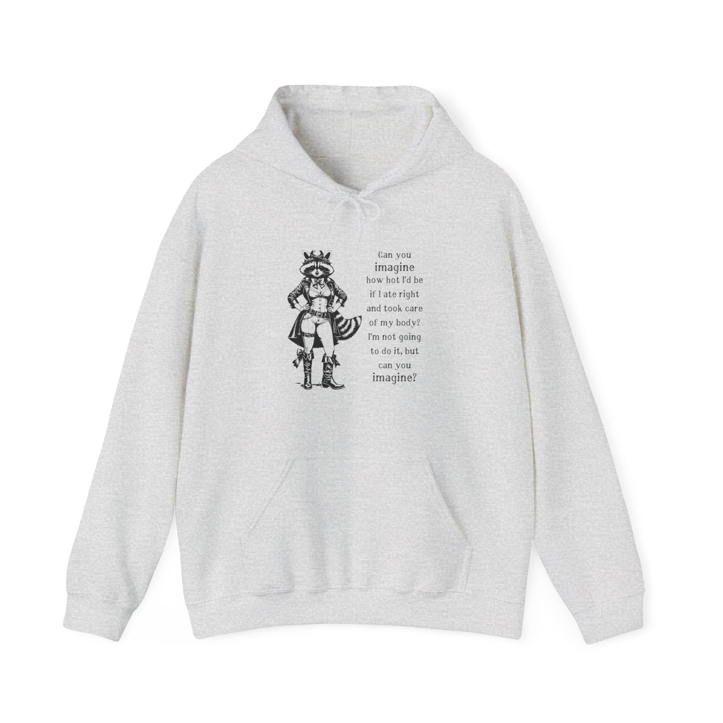 Inspirational Unisex Hoodie - "Can You Imagine?" Graphic Sweatshirt