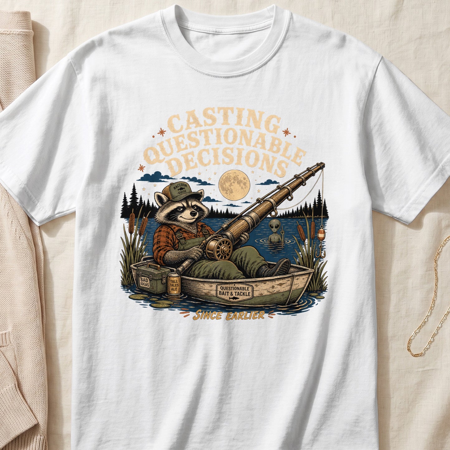Raccoon in boat fishing with alien, "Casting Questionable Decisions Since Earlier" text.
