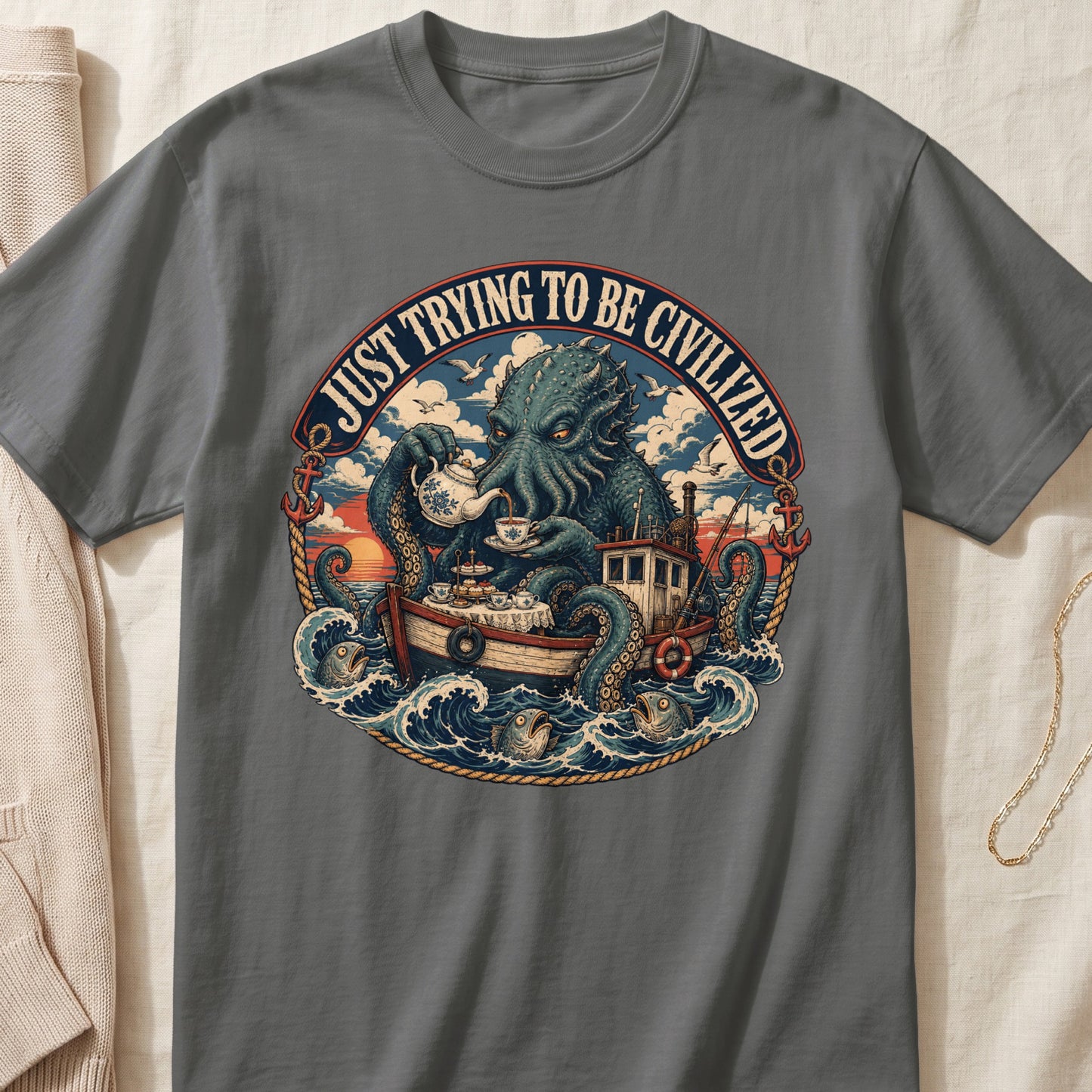Kraken serving tea on a boat with text "JUST TRYING TO BE CIVILIZED".