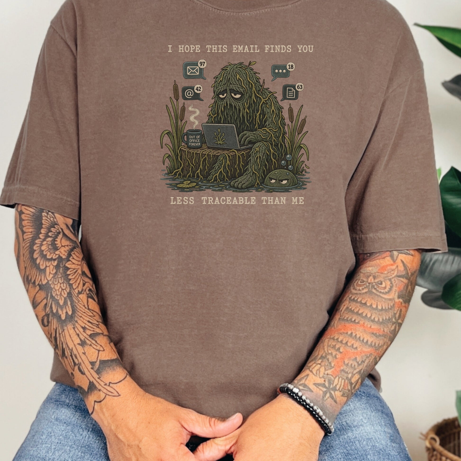 Graphic of a Bigfoot character with a laptop and messages, text reads "I HOPE THIS EMAIL FINDS YOU LESS TRACEABLE THAN ME".