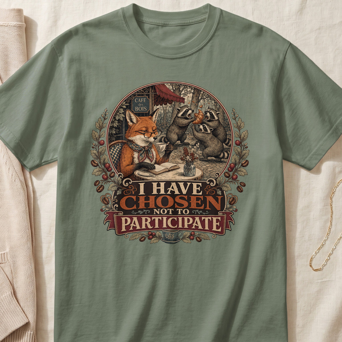Fox at cafe with raccoons and text "I HAVE CHOSEN NOT TO PARTICIPATE."