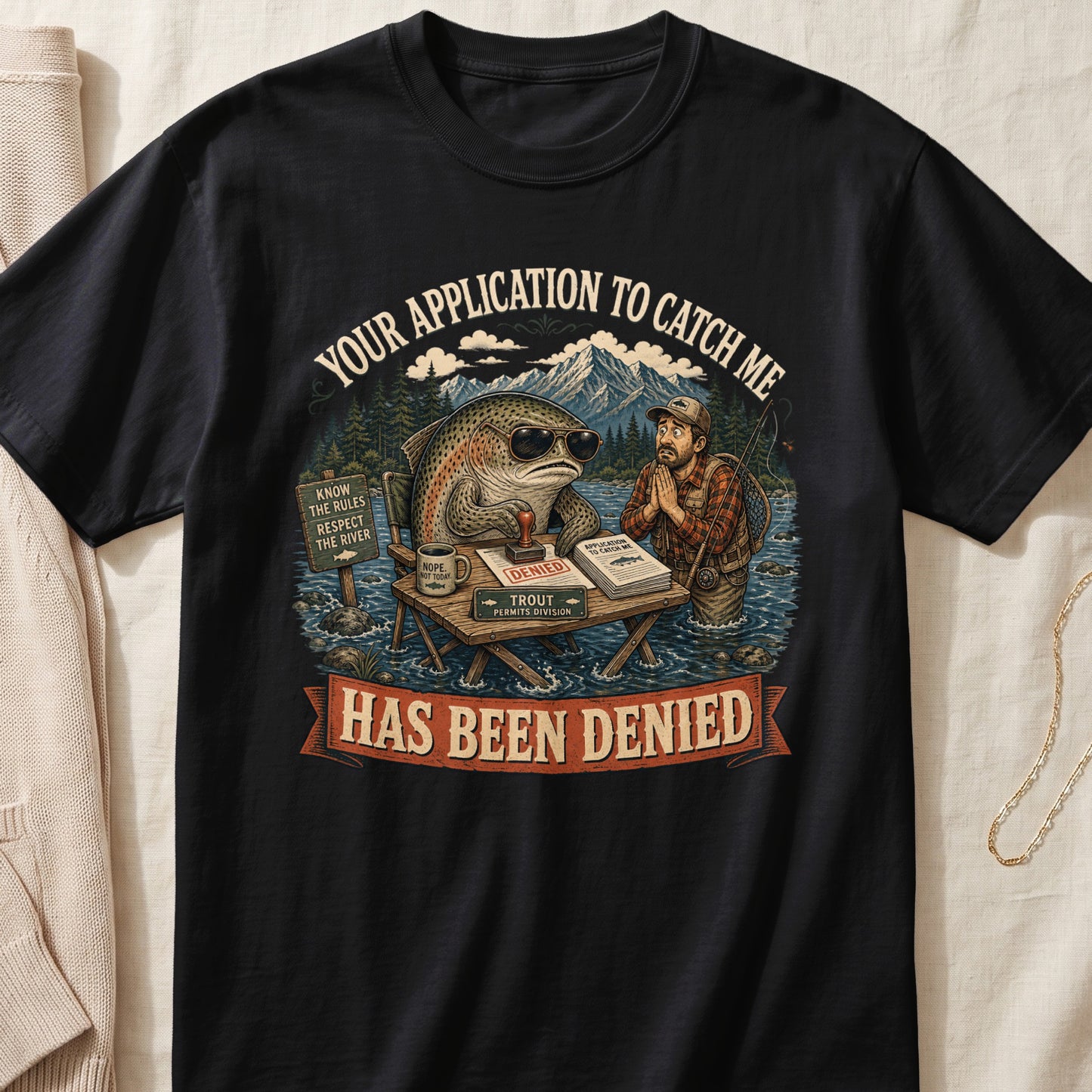 Trout denies fisherman's application to catch him with a "Denied" stamp.