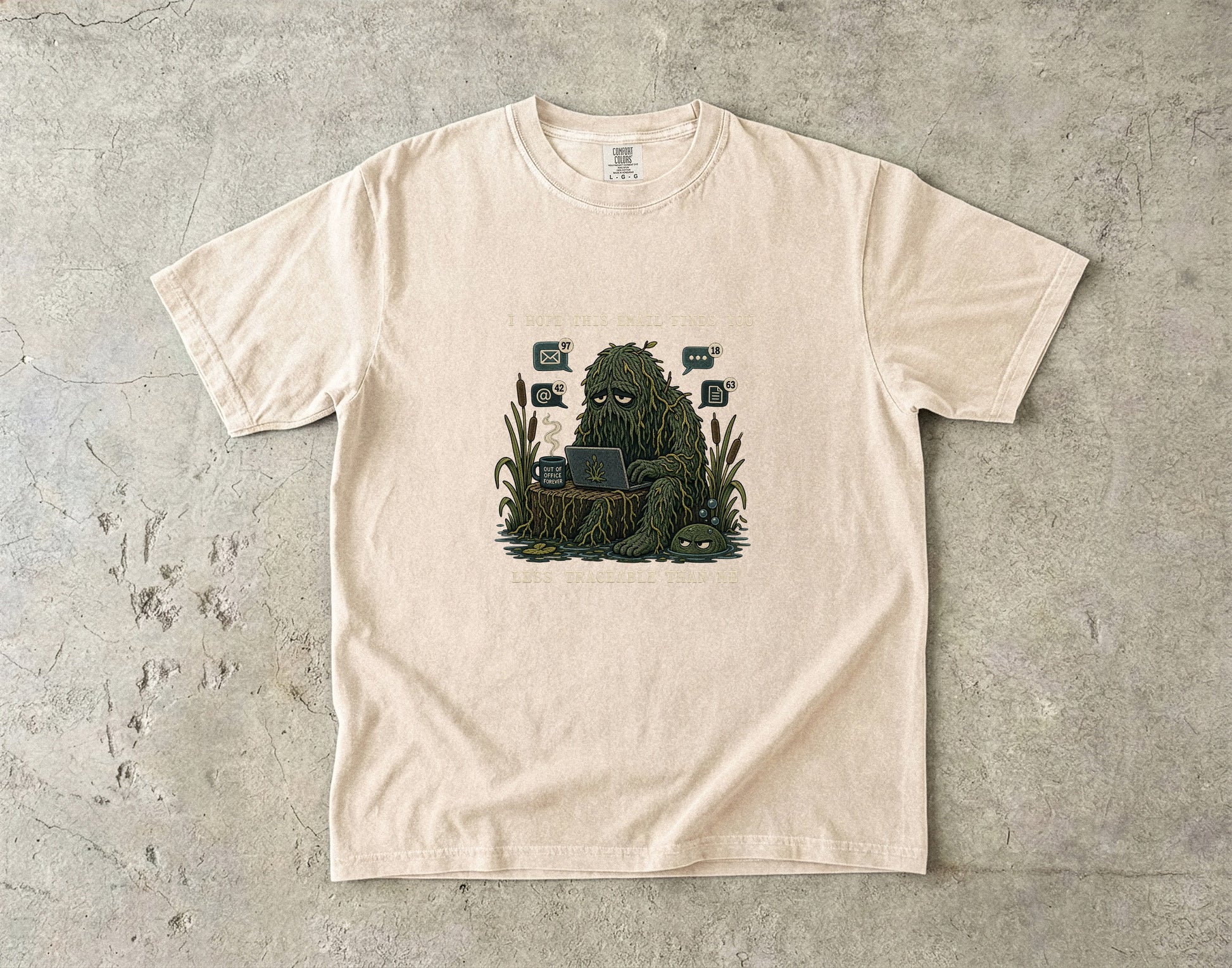 Graphic of a Bigfoot character at a laptop with text "I HOPE THIS EMAIL FINDS YOU" and "LESS TRACEABLE THAN ME".